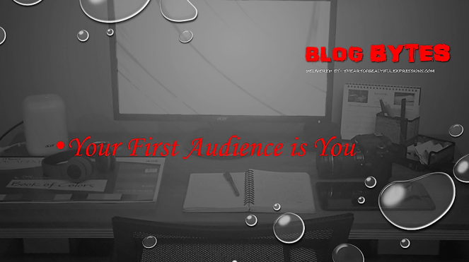 Blog Tips, Blogging, Inner Voice, Writing, First Writing Audience