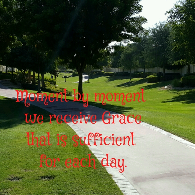 Moment by Moment, Grace, Abundance