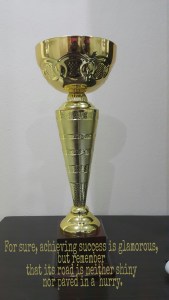 Succeed, trophy, quote, road to success, self-help, motivation, inspiration