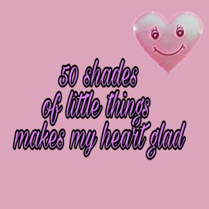 Happiness, Contentment, Little Things, Joy, Life, Beautiful Things, 50 Shades