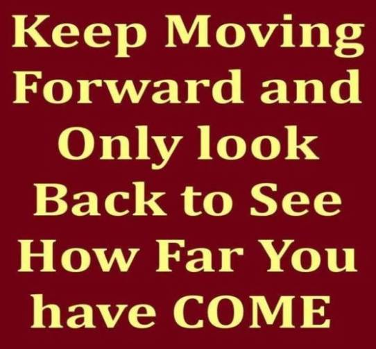 Image result for image quotes keep moving forward